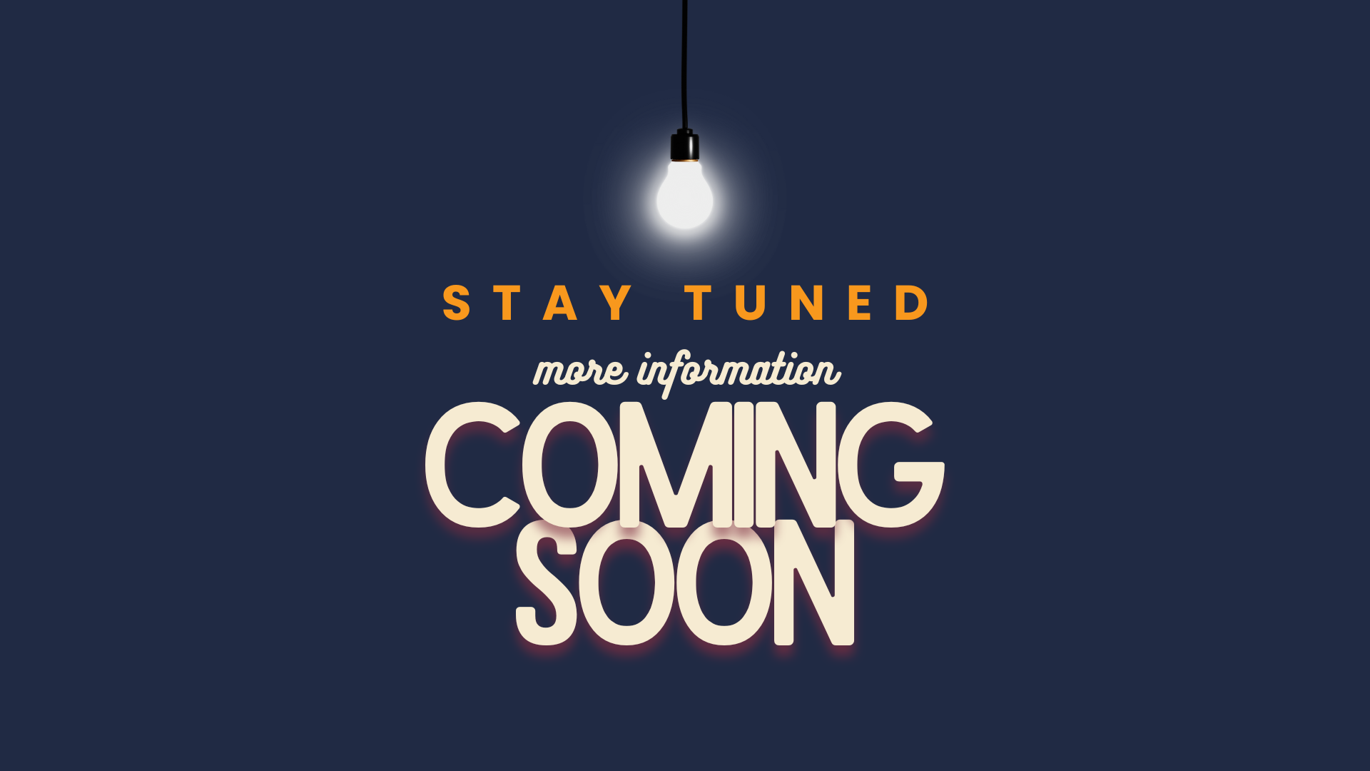 more information coming soon
